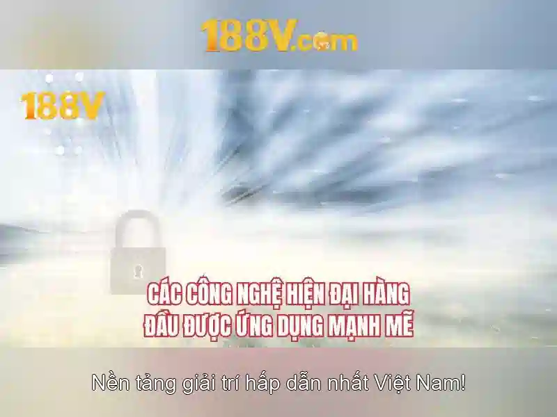 188v: Hành trình của một công nghệ tiềm năng