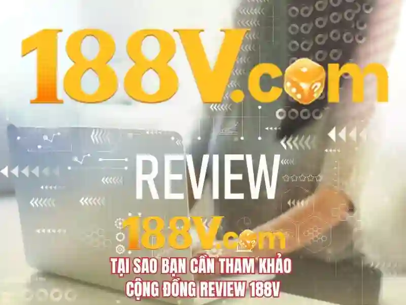 188v: Khái niệm, lịch sử và triển vọng